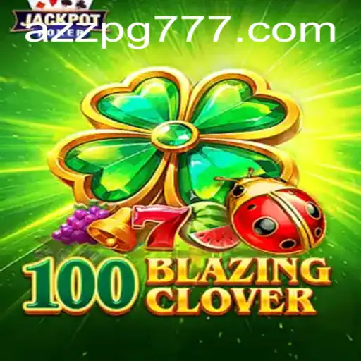 Explorando o Mundo de 100BlazingClover: Descrição e Regras do Jogo